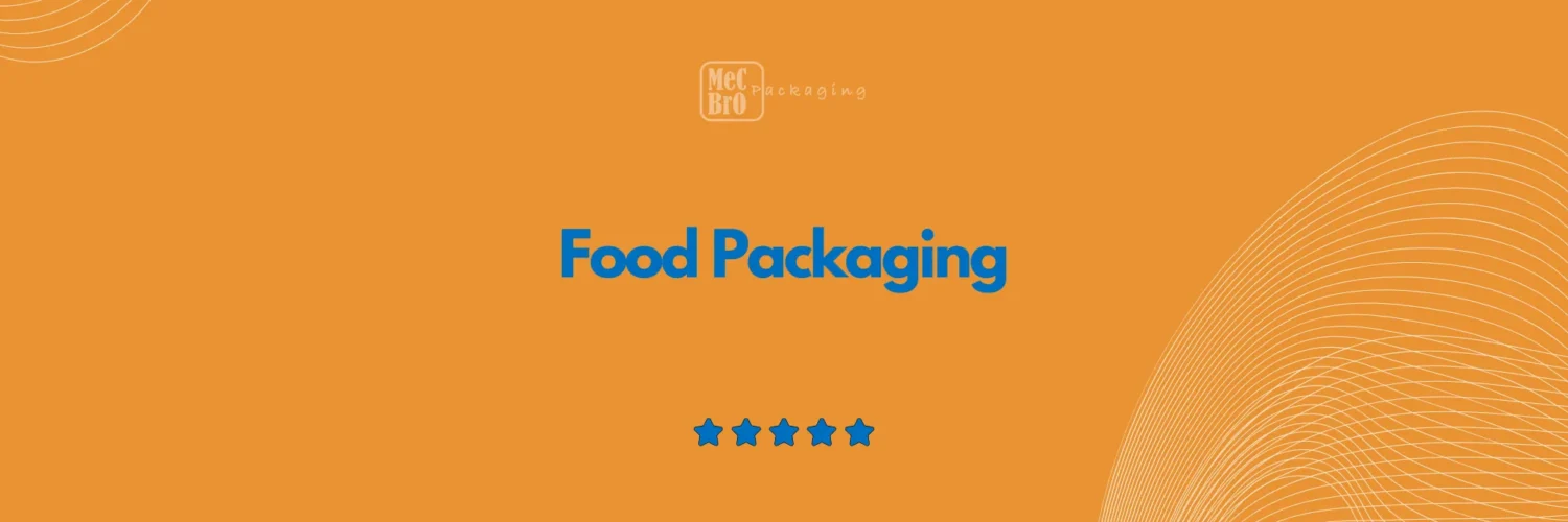 Food Packaging