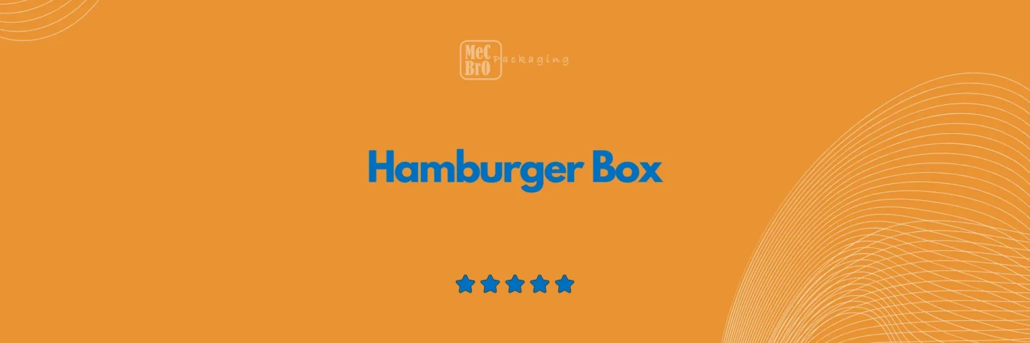 Hamburger Box