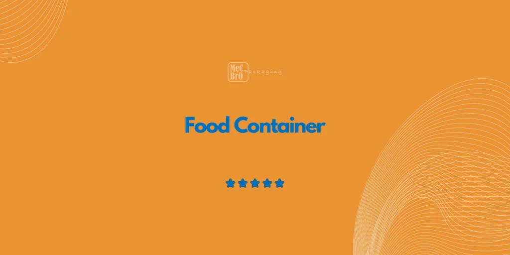 Food Container